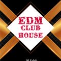EDM Club House - DJ Set 30.01.2021