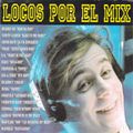 Locos Por El Mix (1994) CD1