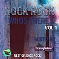 Rock Rock Whos There (Best Of 2010's) (Mixed By DJ Revitalise) Vol 1