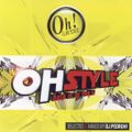 DJ Pedroh! - Oh! Style Hate It Or Love It