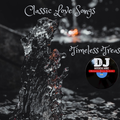 Classic Love Songs (Timeless Treasures) (164 minutes)