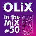 OLiX in the Mix - 50 part2 Dance - from Deep to Dance