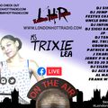 #TrixieLea June2021 Week3 on www.londonhottradio.com