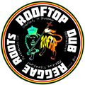 rooftop sound 2021 JULY rooTS Dub REggAe