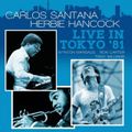 HERBIE HANCOCK, SANTANA & FRIENDS  Live at BudoKan in Tokyo-JP, 1981-07-26 (Live under the Sky)