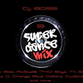 DJ Boss Super Dance Mix 9