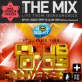 THE MIX EP021: Guest Spot at Club 1009 w/Oscar Velazquez