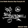 Live Radio Session Rap Français #2 (2005)