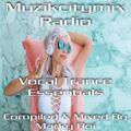 Marky Boi - Muzikcitymix Radio - Vocal Trance Essentials