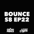 BOUNCE S8 EP22