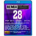 Remix Project 28 POP 2008 - 2010