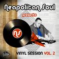Neapolitan Soul presents Vinyl Session Vol. 2 (Unkwn Records)