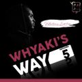 Whyaki Way Episode 5: AfroHeat! Valentine's Edition.