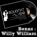 Compil Bougnat Bar : Bonus Tracks - WILLY WILLIAM présents TROPIKALHOUSE #1