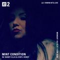 Mint Condition w/ Randy Ellis and Vinyl Honey - 15th February 2021