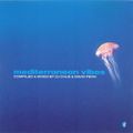 DJ Chus & David Penn - Mediterranean Vibes [2004]