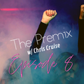 The Premix Episode 8 - November 1st 2019 - Pop / Hip Hop / EDM / Dance / Throwbacks / Old School