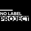 HMR Present 'No Label Project' No 23 with DJ Giggio C 30/07/2022
