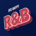 ivo happy - R&B