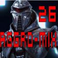 Aggro-Mix 26: Industrial, Power Noise, Dark Electro, Harsh EBM, Rhythmic Noise, Cyber