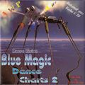 Blue Magic Dance Charts 2