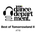 The Best of Dance Department 718 with Andrea Oliva @ Tomorrowland