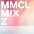 MMCLMIX Z -ももいろクローバー&ももいろクローバーZ MIX-