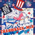DJ ZAPP'S: 4th Of JULY THROWBACK MIX [90's R&B & Hip-Hop]