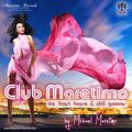 Club Maretimo Broadcast 19 - the finest house & chill grooves in the mix
