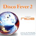 Nic B - Disco Fever 2 (12'' Edition)