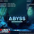 Liquid Static for Abyss Show #5 [Quest London 04-05-20]