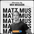 SSL Pioneer DJ MixMission - Matt Mus - Abfahrt Würzburg