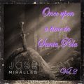 Once upon a time in Santa Pola vol.2 by JOSÉ MIRALLES