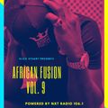 African Fusion Vol 9 (Club House) Powered By (106.1 NXT Radio)