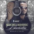 DJ Santana - Anthony Santos Vs Raulin Rodriguez - Bachatas Del Milenio (2014)