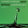 Journeys Through Liquid #3 (with Jason In:Key)
