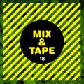 Mix&Tape #18