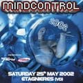 DJ Madwave @ 'Mindcontrol', MAD (Lausanne) - 25.05.2002