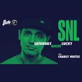 Charly Hustle x Nick Bike - Live @ Saturday Night Lucky [Victoria, BC 26AUG2017]