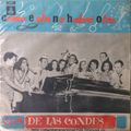 Los de Las Condes: Como esta no habrá otra. LDC-35060. Odeón. 1968. Chile