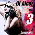 DJ Alcor Dance Party Mix 3