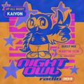 Night Owl Radio 304 ft. Kaivon and Martin Ikin