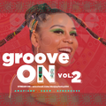 GROOVE ON VOLUME TWO (DJ FETTY)
