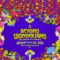 Kayzo - Beyond Wonderland 2021-08-27
