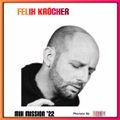 SSL Pioneer DJ Mix Mission 2022 - Felix Kröcher