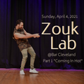 DJ Alexy Live - Zouk Lab Party - April 2021 - Part 1 