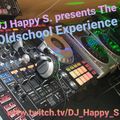 DJ Happy S. - The Oldschool Experience@Twitch Live 10.04.2021
