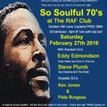 So Soulful 70's @ The RAF Club Leyland 27th February 2016 CD 32