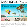 JORDI CARRERAS_Amazing 80s Vol.44 (Sunshine Summer Mix)