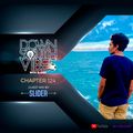 Downsouth Vibes - EP 124 By SLIDER [ August Chart ]